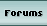 Forums